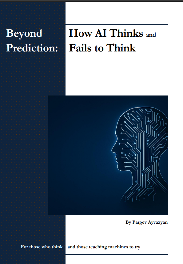 Beyond Prediction: How AI Thinks — and Fails to Think book cover